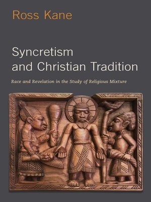 cover image of Syncretism and Christian Tradition